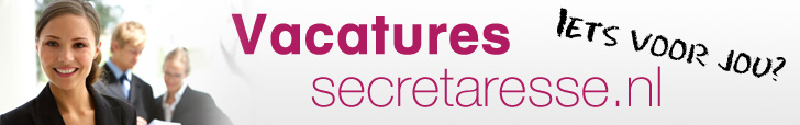 Voor vacatures secretaresse in heel Nederland